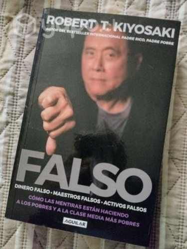 Libro: FALSO de Robert Kiyosaki [EXCELENTE ESTADO]