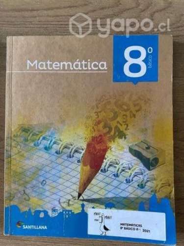 MATEMATICA 8 Básico TODOS JUNTOS Santillana