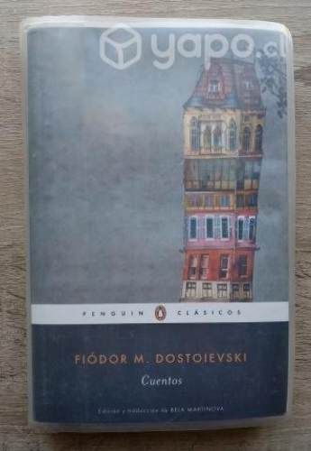 Fiódor M. Dostoievski - Cuentos