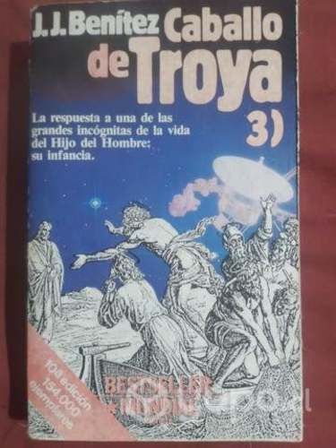 Caballo de Troya 3 J.J.Benitez