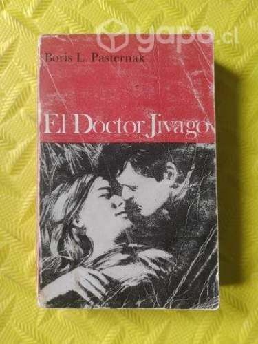 El doctor Jivago (Zhigavo) - Boris L. Pasternak
