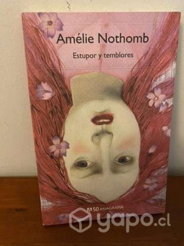 Libro Amélie Nothomb Estupor y temblores