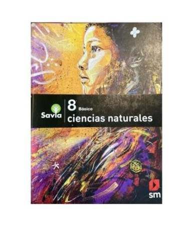 Proyecto Savia Ciencias Naturales 8vo Básico