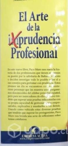 Arte de la Imprudencia Profesional en Busca de los
