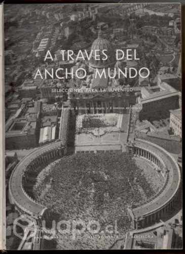 A Través Del Ancho Mundo Tomo 6. Selecciones