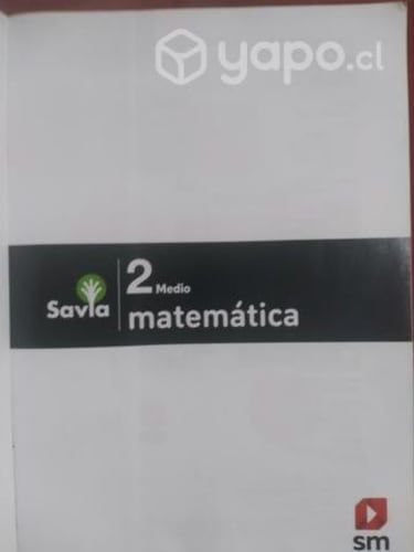 Libro matemática 2 medio proyecto Savia