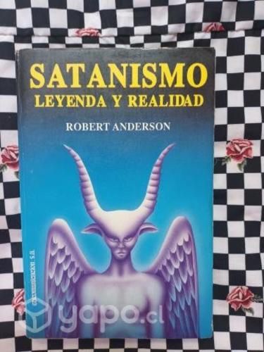 Satanismo: Leyenda y Realidad de Robert Anderson