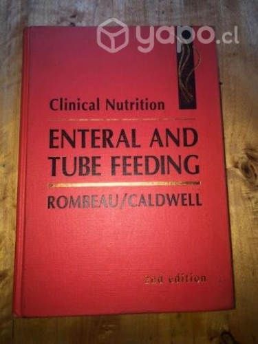 Libro Clinical Nutrition: Enteral and Tube Feeding