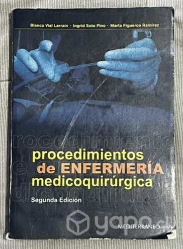 Procedimientos de Enfermería medicoquirúrgica