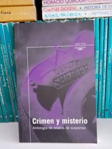 Crimen y misterio Antología de Relatos de Suspenso