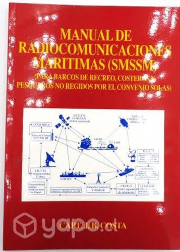 Manual de Radiocomunicaciones Marítimas Juan B. Co