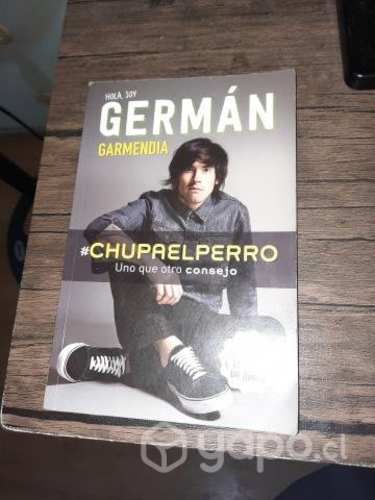 Libro "German Garmendia #chupaelperro"