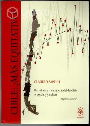 Chile: Mas Equitativo? Claudio Sapelli