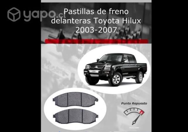 Pastillas de freno Toyota Hilux 2003 al 2007