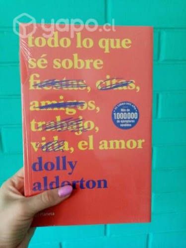 Todo lo que sé sobre el amor