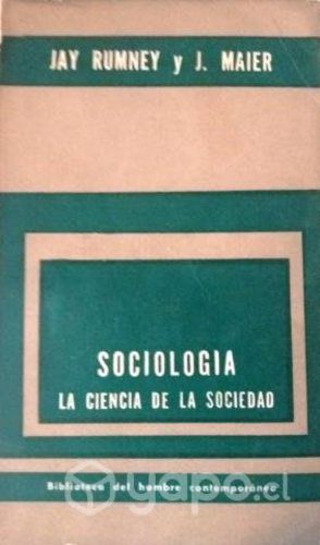 Sociología, la ciencia de la sociedad