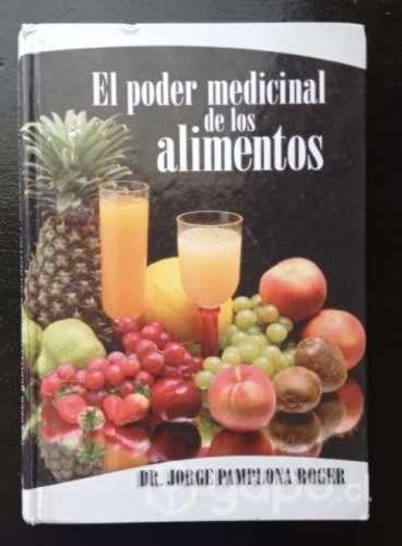 El poder medicinal de los alimentos