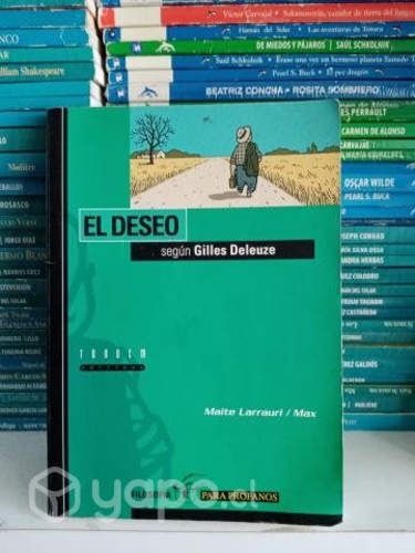 El Deseo según Gilles Deleuze
