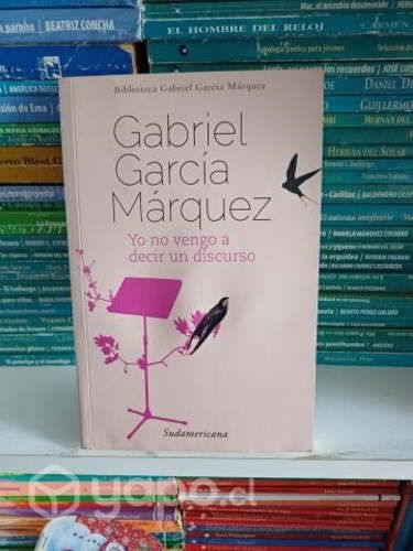 Yo no vengo a decir un discurso