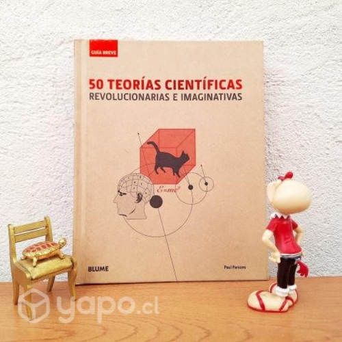 50 teorías científicas revolucionarias / Tapa dura
