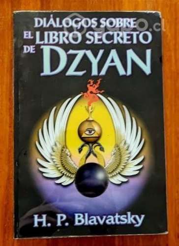 Diálogos sobre el libro secreto de Dzyan - H P B