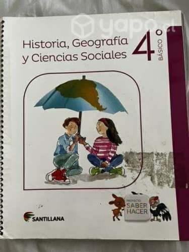 Historia Geografía saber Hacer 4 básico