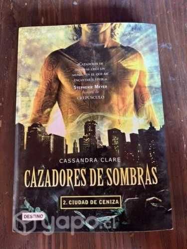 Cazadores de sombras 2 - Cassandra Clare