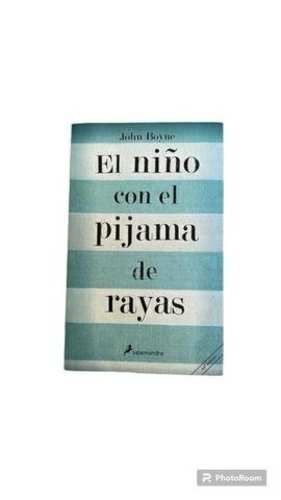 Libro El niño con el pijama de rayas, John Boyne