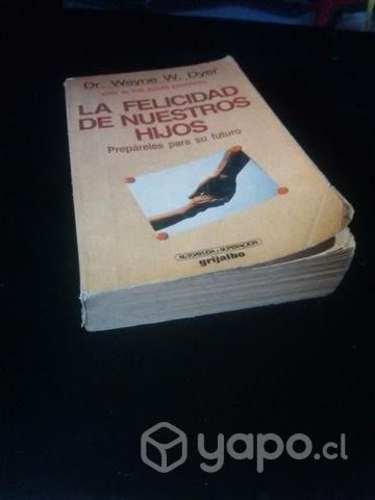 Libro acerca de La felicidad de nuestros hijos