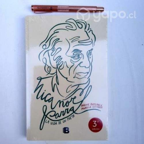 Libro Nicanor Parra la vida de un poeta