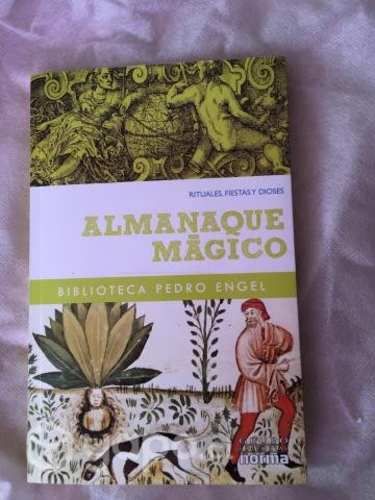 Almanaque Mágico Rituales, Fiestas y Dioses