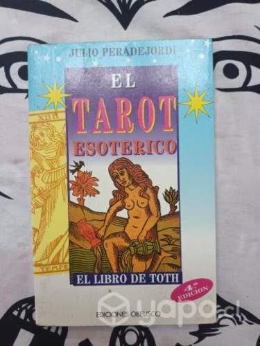 El tarot esotérico: El libro de Toth de Julio
