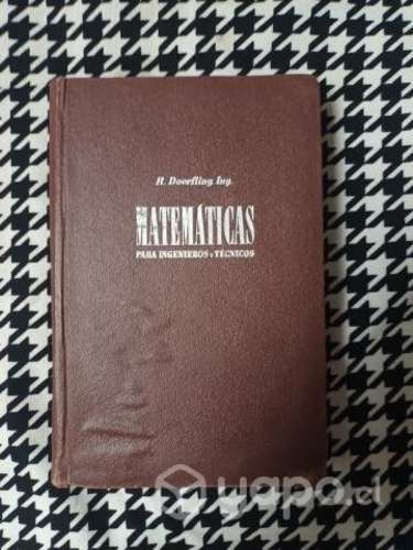 Tratado de Matemáticas para Ingenieros y Técnicos