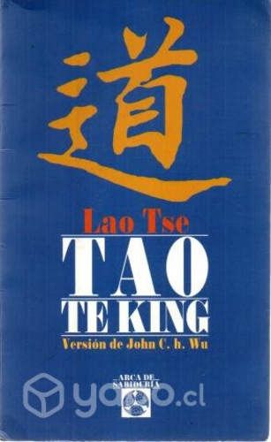 Lao Tse Tao Te King Versión de John C.H. Wu