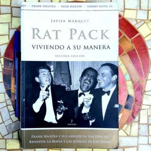 Libro Rat Pack Viviendo a su manera