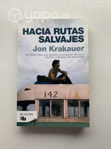 Libro Hacia rutas salvajes Jon Krakauer