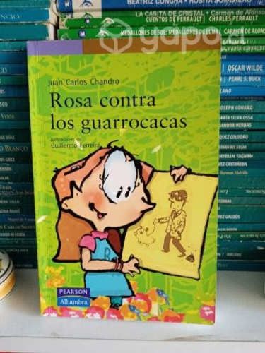 Rosa contra los guarrocacas