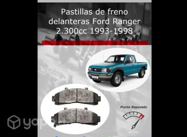 Pastillas Freno delanteras Ford Ranger 2.3cc 93-98