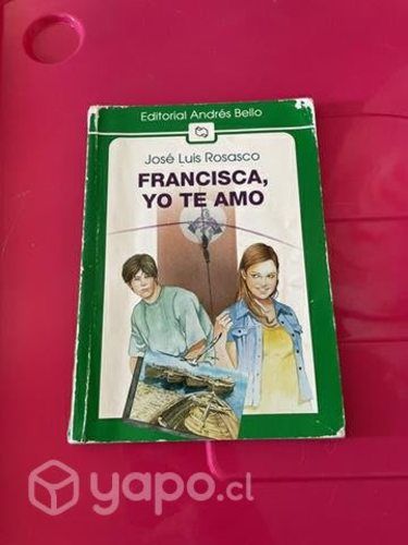 Libro Francisca yo te amo