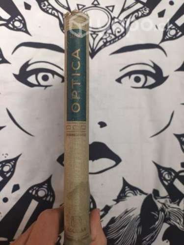 Óptica de Sears. 385 páginas. Editorial: Aguilar