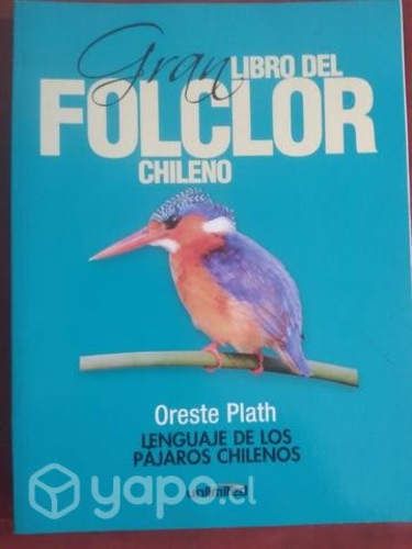Gran libro del folclor chileno. (9 ejem)