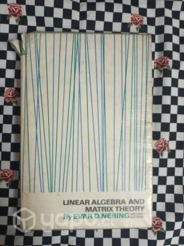 Linear algebra and Matrix Theory de Evar D. Nering