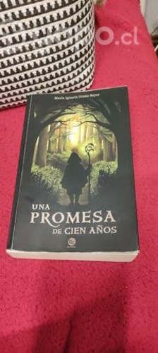 Una promesa de cien años