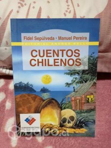 CUENTOS CHILENOS - Fidel Sepulveda . Manuel P