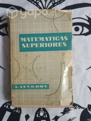 Matemáticas Superiores de I. Suvorov Mir Moscú