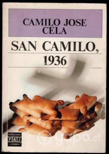 San Camilo 1936 Camilo José Cela