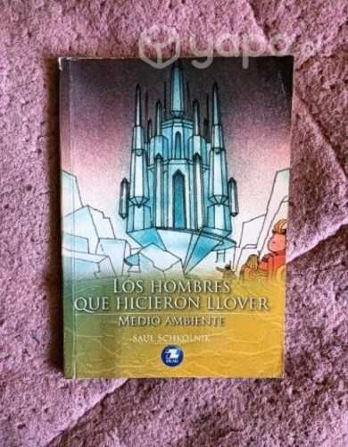 Libro Los hombres que hicieron llover