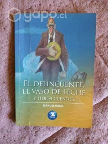 Libro El delincuente, El vaso de leche y otros cue