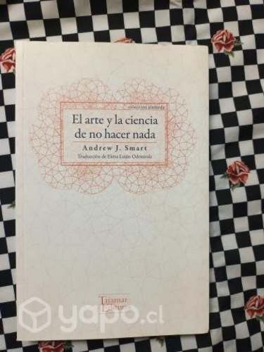 El arte y la ciencia de no hacer nada de Andrew