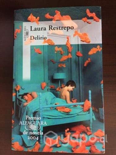 Libro "Delirio", Laura Restrepo